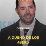 Detienen a dueño de los 49ers