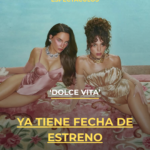 ‘Dolce Vita’ ya tiene fecha de estreno