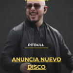 Pitbull anuncia nuevo disco