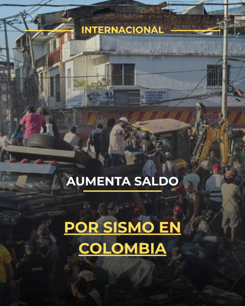 Aumenta saldo por sismo en Colombia