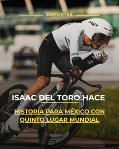 Isaac del Toro hace historia para México con quinto lugar mundial