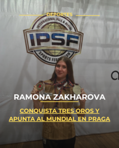Ramona Zakharova conquista tres oros y apunta al Mundial en Praga