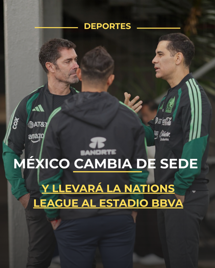 México cambia de sede y llevará la Nations League al Estadio BBVA