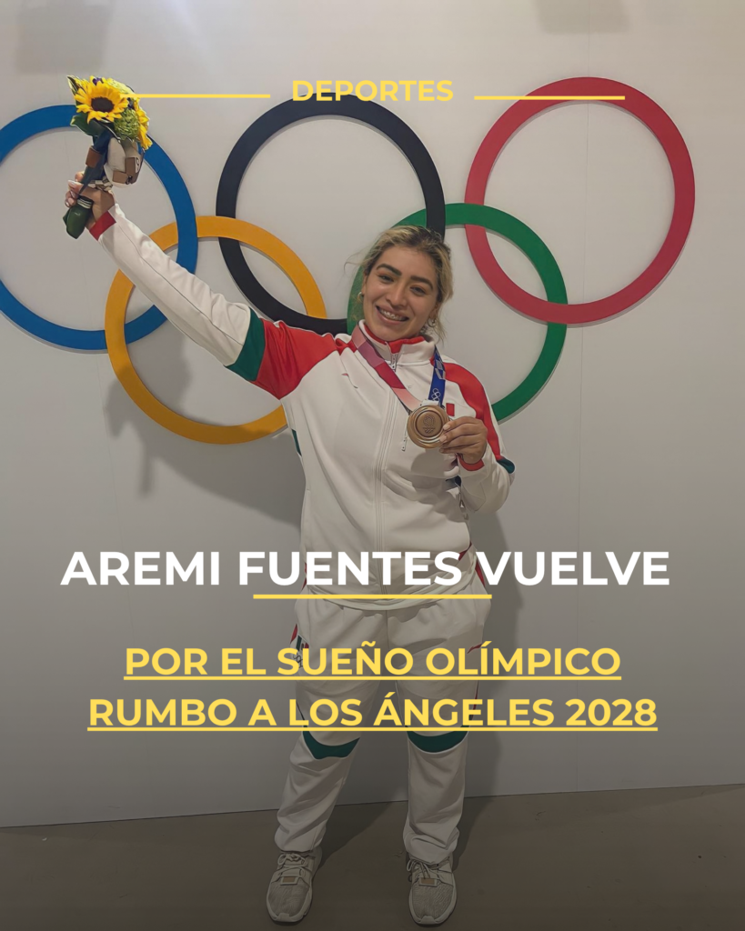 Aremi Fuentes vuelve por el sueño olímpico rumbo a Los Ángeles 2028