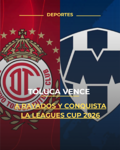Toluca vence a Rayados y conquista la Leagues Cup 2026