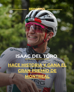 Isaac del Toro hace historia y gana el Gran Premio de Montreal