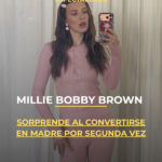 Millie Bobby Brown sorprende al convertirse en madre por segunda vez