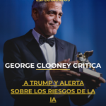 George Clooney critica a Trump y alerta sobre los riesgos de la IA