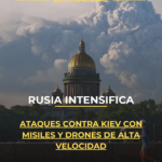 Rusia intensifica ataques contra Kiev con misiles y drones de alta velocidad