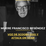 Muere Francisco Reséndez, voz de Scooby-Doo y Attack on Titan