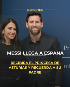 Messi llega a España para recibir el Princesa de Asturias y recuerda a su padre