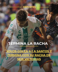 Xolos golea 4-1 a Santos y termina con su racha de seis victorias