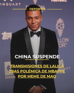 China suspende transmisiones de LaLiga tras polémica de Mbappé por meme de Mao