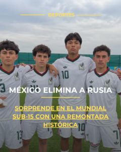 México elimina a Rusia y sorprende en el Mundial Sub-15 con una remontada histórica