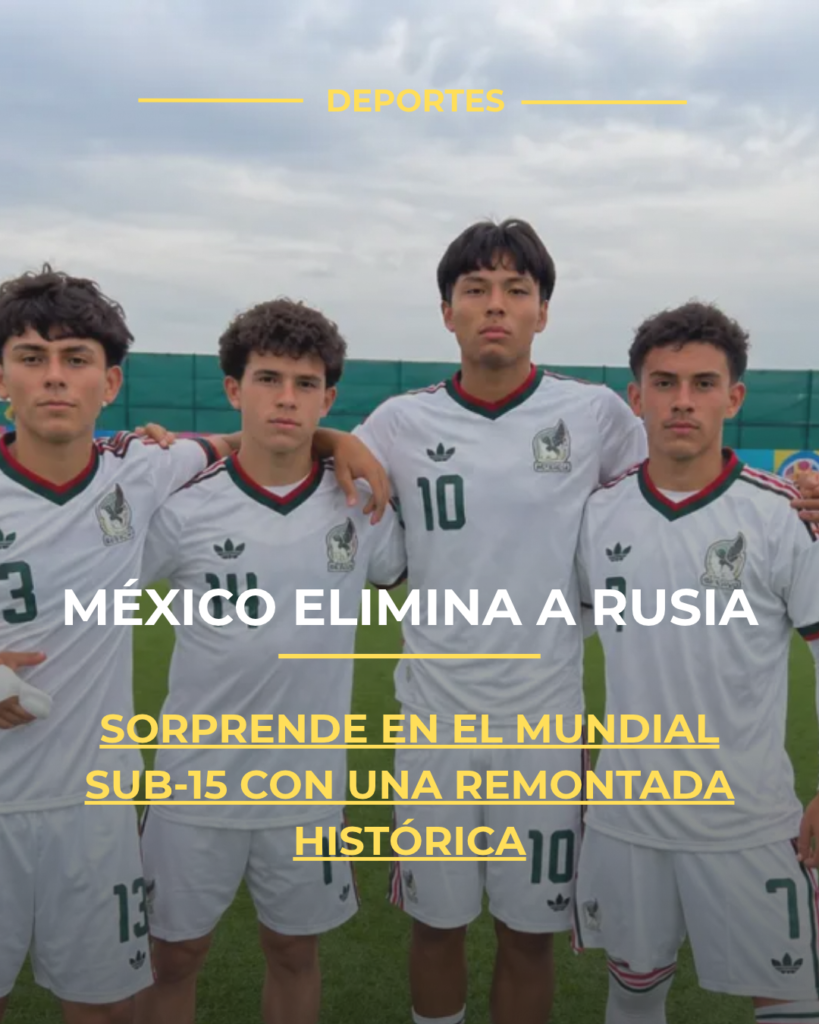 México elimina a Rusia y sorprende en el Mundial Sub-15 con una remontada histórica