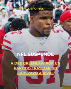 NFL suspende a Dre Greenlaw por un partido tras dar un cabezazo a rival