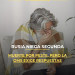 Rusia niega segunda muerte por peste, pero la OMS exige respuestas