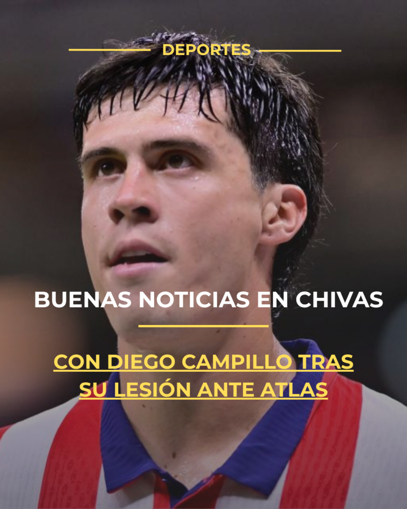 Chivas recibe buenas noticias sobre Diego Campillo tras su lesión ante Atlas