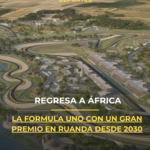 La Fórmula 1 volverá a África con un Gran Premio en Ruanda desde 2030