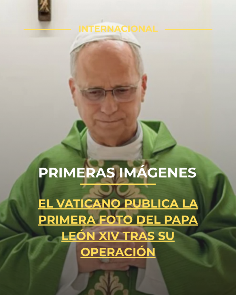 El Vaticano publica la primera foto del papa León XIV tras su operación